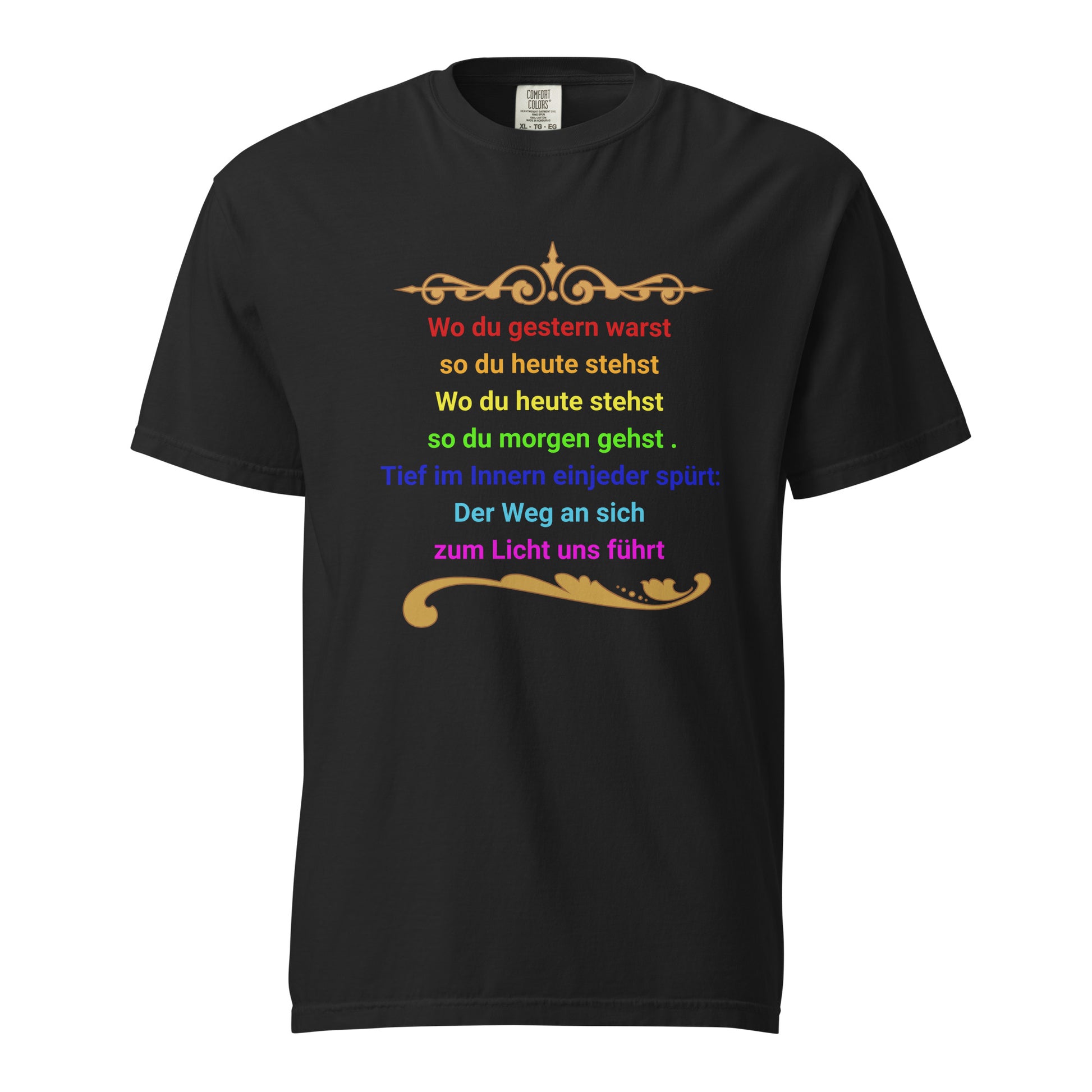Damen Bio T-Shirt „Der Weg zum ICH BIN" von TextilRebell – 100% Bio-Baumwolle, GOTS-zertifiziert, stückgefärbt, nachhaltige Streetwear