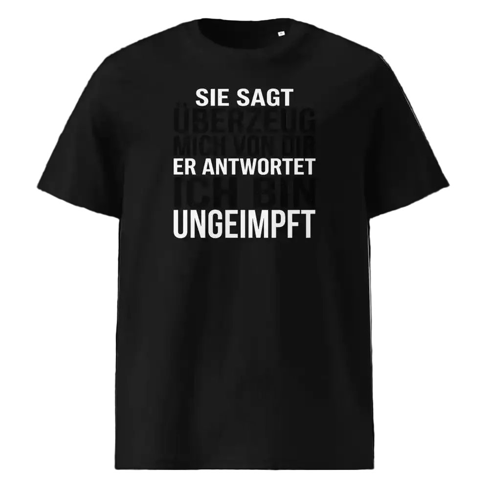  Unisex T-Shirt „Überzeuge mich“ in Schwarz mit Statement-Print, Frontansicht, 100% Bio-Baumwolle, 180 g/m², GOTS-zertifiziert, TextilRebell.