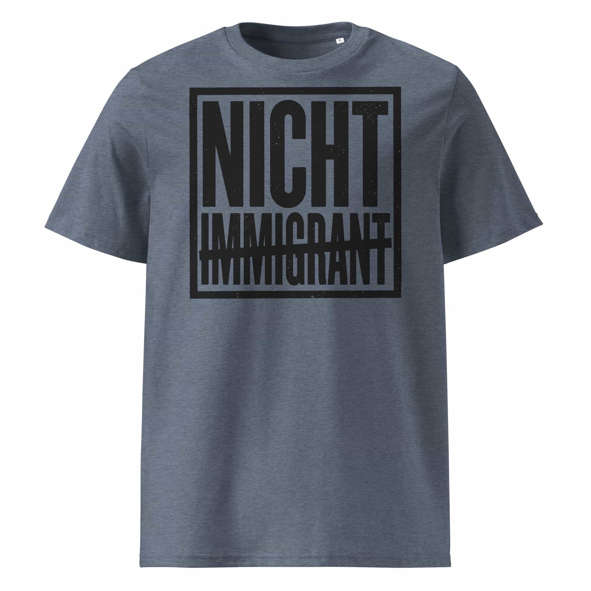 Unisex Statement T-Shirt Nicht in Dark Heather Blue – Männer Streetwear Lifestyle – 100% Bio-Baumwolle GOTS zertifiziert – TextilRebell