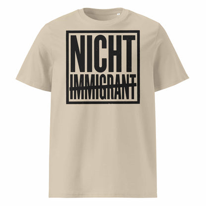 Unisex Statement T-Shirt Nicht in Desert Dust – Männer Streetwear Lifestyle – 100% Bio-Baumwolle GOTS zertifiziert – TextilRebell