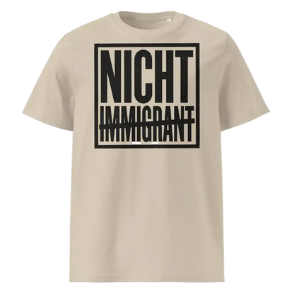 Unisex Statement T-Shirt Nicht in Desert Dust – Männer Streetwear Lifestyle – 100% Bio-Baumwolle GOTS zertifiziert – TextilRebell