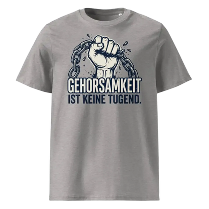 „Herren Bio T-Shirt  Grau Gehorsamkeit von TextilRebell – 100% GOTS-zertifizierte Bio-Baumwolle, nachhaltiges Statement Streetwear"