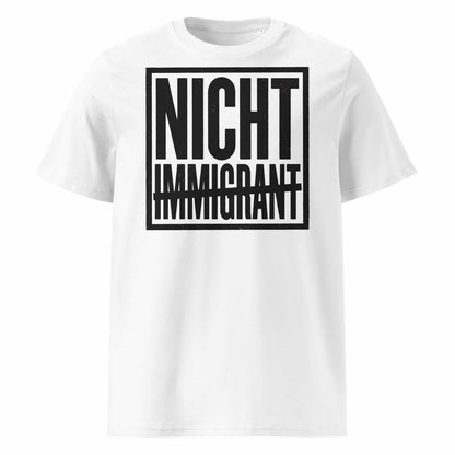 Unisex Statement T-Shirt Nicht in Weiß – Männer Streetwear Lifestyle – 100% Bio-Baumwolle GOTS zertifiziert – TextilRebell